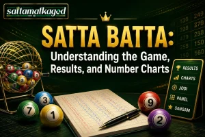Satta Batta Understanding the Game, Results, and Number Charts