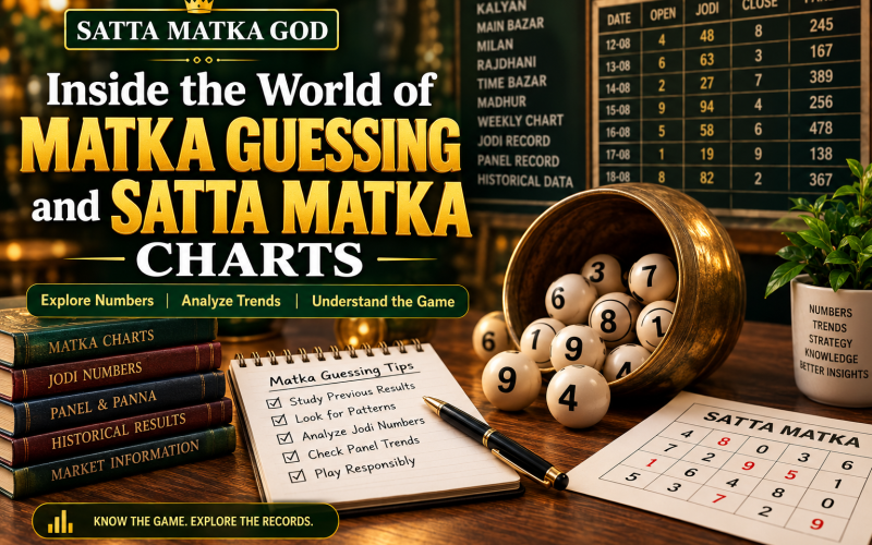 Inside the World of Matka Guessing and Satta Matka Charts